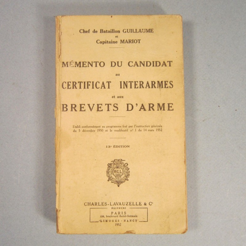 MANUEL INSTRUCTION MILITAIRE CHARLES-LAVAUSELLE CANDIDAT AU CERTIFICAT INTERAMES ET AUX BREVETS D'ARMES