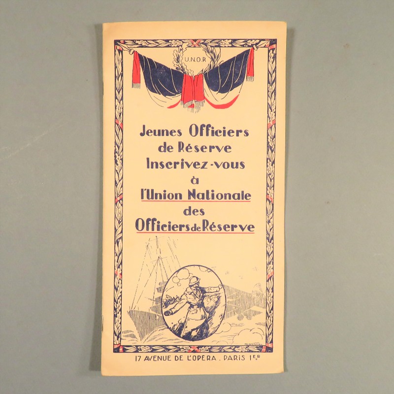 BROCHURE POUR JEUNES OFFICIERS DE RESERVE PAR L'UNION NATIONALE DES OFFICIERS DE RESERVE AVANT 1940