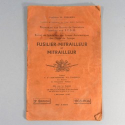 MANUEL D'INSTRUCTION PREPARATION AUX BREVETS BPSM ARMES AUTOMATIQUES FUSILIER MITRAILLEUR EDITION 1935 1936