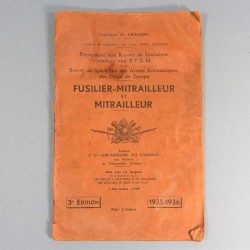 MANUEL D'INSTRUCTION PREPARATION AUX BREVETS BPSM ARMES AUTOMATIQUES FUSILIER MITRAILLEUR EDITION 1935 1936