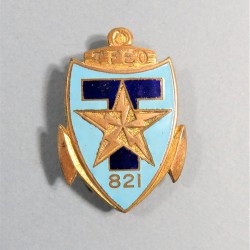 INSIGNE MILITAIRE 821 ème REGIMENT DES TRANSMITIONS T.F.E.O. FABRICATION INDOCHINE DRAGO BERANGER