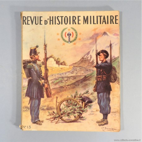 REVUE D'HISTOIRE MILITAIRE OU HISTORIQUE DE REGIMENT DES CHASSEURS A PIED ET ALPINS PARUTION SOUS VICHY 1940 1944