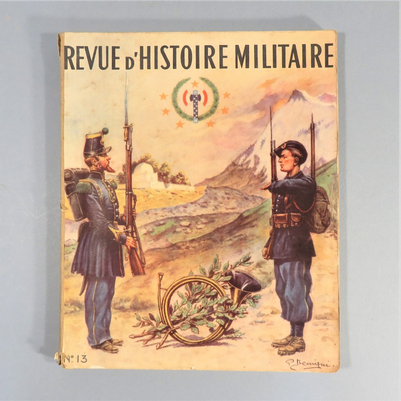 REVUE D'HISTOIRE MILITAIRE OU HISTORIQUE DE REGIMENT DES CHASSEURS A PIED ET ALPINS PARUTION SOUS VICHY 1940 1944