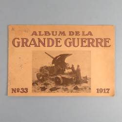 ALBUM DE LA GRANDE GUERRE PROPAGANDE ALLEMANDE N° 33 1917 PHOTOS ET LEGENDES EN PLUSIEURS LANGUES