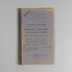 MANUEL D'INSTRUCTION DISPOSITIF DE TIR A TRAVERS L'HELICE POUR MITRAILLEUSE VICKERS DATE 1916 AVIATION 1914 1918