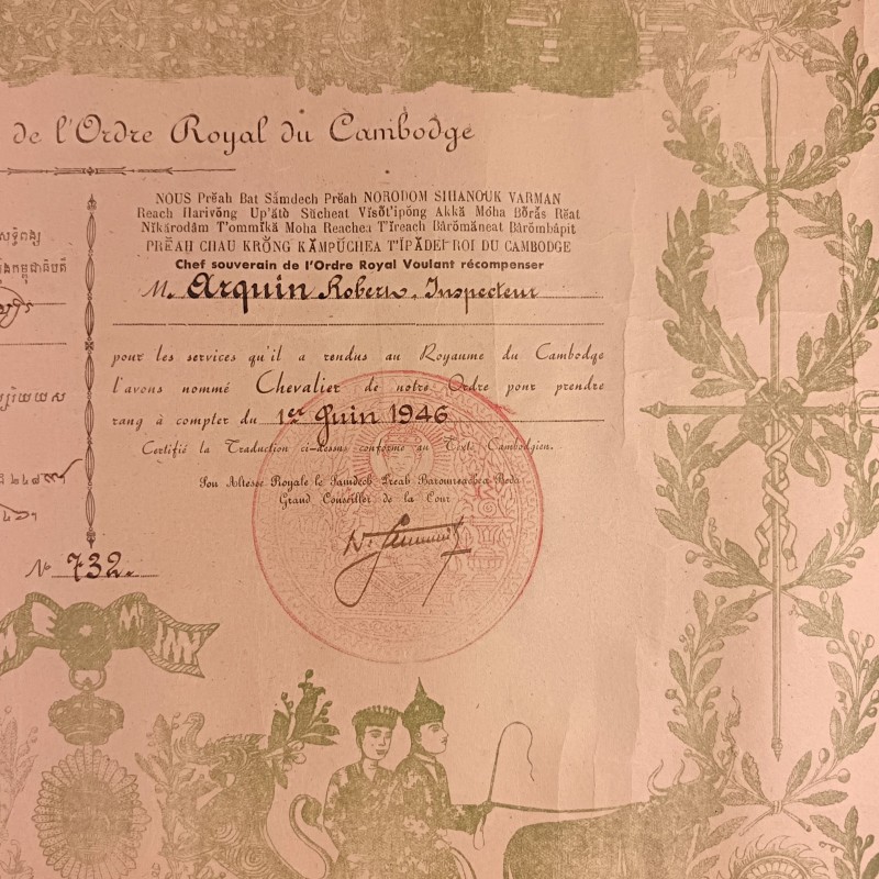 CAMBODGE DIPLOME DE LA MEDAILLE CHEVALIER DE L'ORDRE ROYAL DU CAMBODGE ATTRIBUE A Mr ARQUIN ROBERT INSPECTEUR LE 1 JUIN 1946