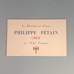 LIVRET DE PROPAGANDE LE MERACHAL DE FRANCE PHILIPPE PETAIN CHEF DE L'ETAT FRANCAIS TRAVAIL FAMILLE PATRIE