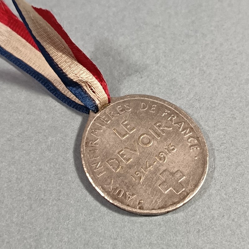 JOURNEE PETITE MEDAILLE LE DEVOIR 1914-1918 AUX INFIRMIERES DE FRANCE POUR NOS BLESSES